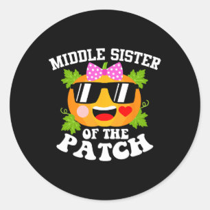 Pumpkin Middle Sister Of The Patch  Fun Halloween  Classic Round Sticker