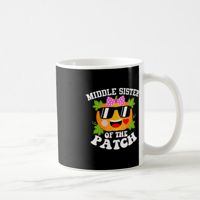 Pumpkin Middle Sister Of The Patch  Fun Halloween  Coffee Mug (Right)