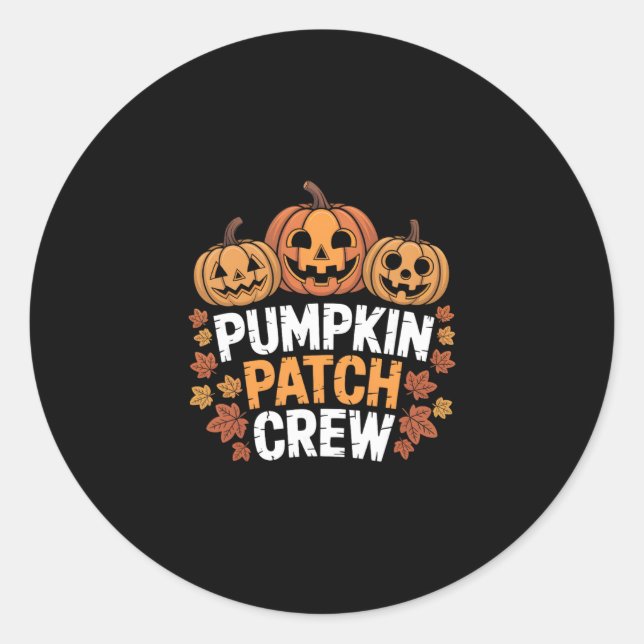 Pumpkin Patch Crew Funny Pumpkin Patch Squad Thank Classic Round Sticker (Front)