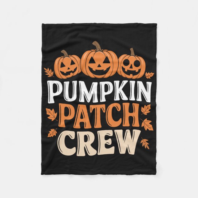 Pumpkin Patch Crew Funny Pumpkin Patch Squad Thank Fleece Blanket (Front)
