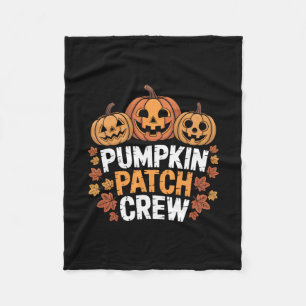 Pumpkin Patch Crew Funny Pumpkin Patch Squad Thank Fleece Blanket