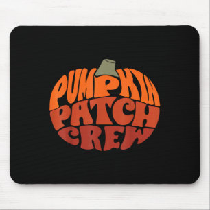 Pumpkin Patch Crew Funny Pumpkin Patch Squad Thank Mouse Pad