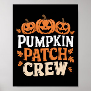 Pumpkin Patch Crew Funny Pumpkin Patch Squad Thank Poster