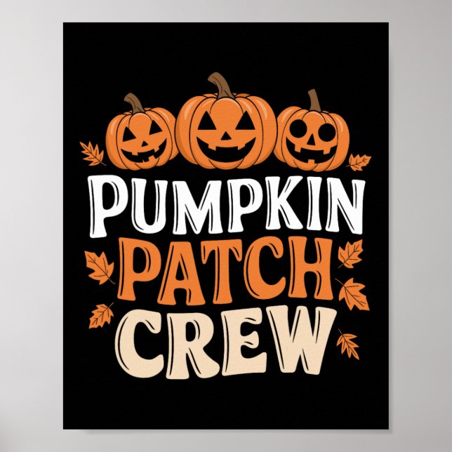 Pumpkin Patch Crew Funny Pumpkin Patch Squad Thank Poster (Front)