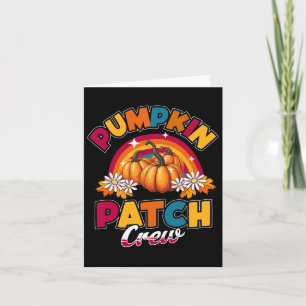 Pumpkin Patch Crew Kids Fall Autumn Thanksgiving H Card