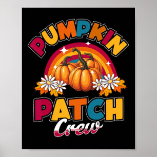 Pumpkin Patch Crew Kids Fall Autumn Thanksgiving H Poster