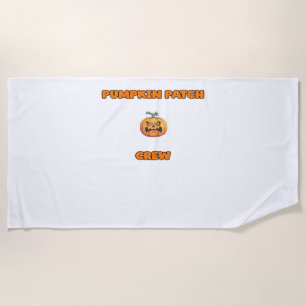 Pumpkin Patch Crew Matching Fall Outfits Classic T Beach Towel