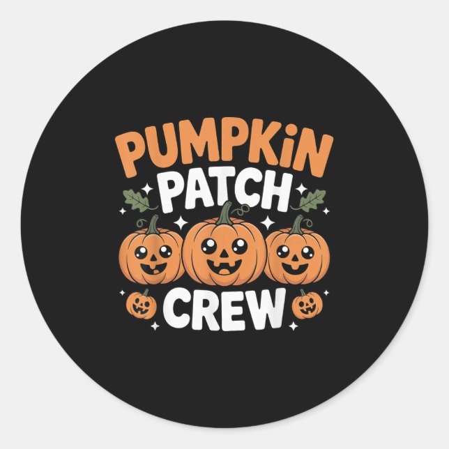 Pumpkin Patch Crew Matching Family Fall Autumn  Classic Round Sticker (Front)