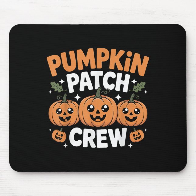 Pumpkin Patch Crew Matching Family Fall Autumn  Mouse Pad (Front)