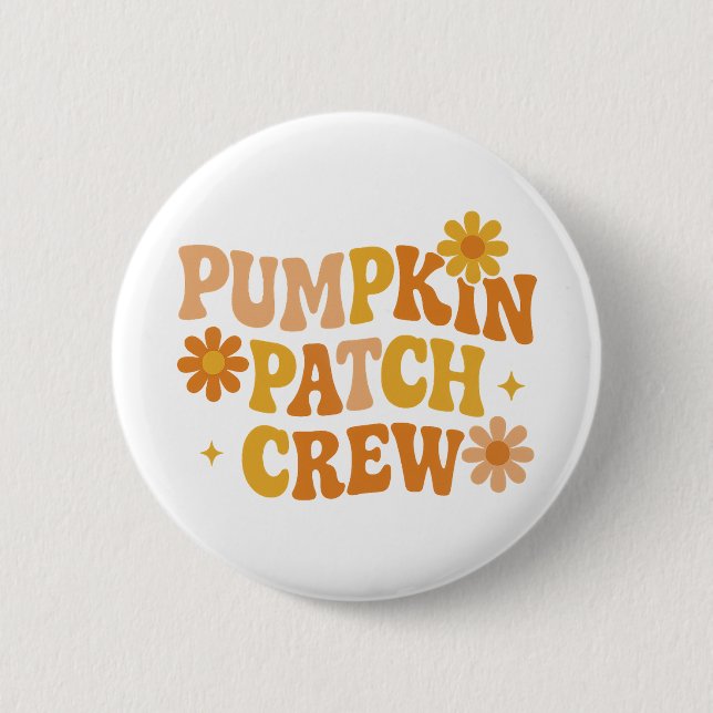 Pumpkin Patch Crew Retro Groovy Fall Autumn 6 Cm Round Badge (Front)