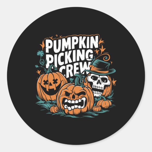 Pumpkin Picking Crew Funny Pumpkin Patch Halloween Classic Round Sticker (Front)
