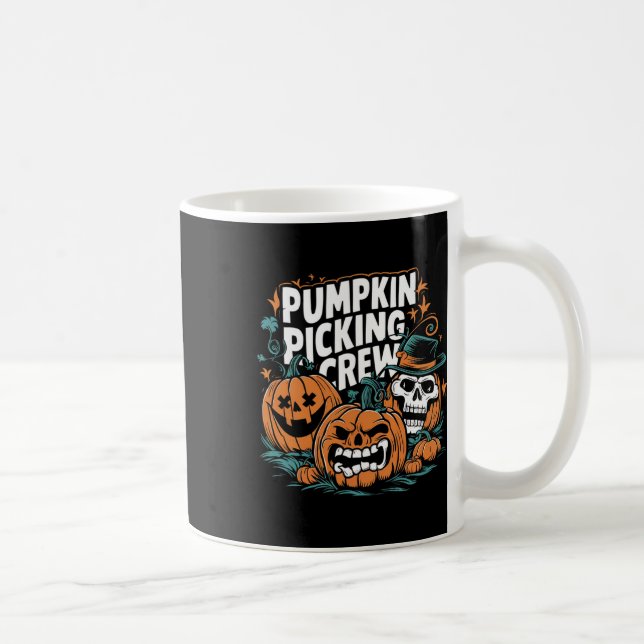 Pumpkin Picking Crew Funny Pumpkin Patch Halloween Coffee Mug (Right)
