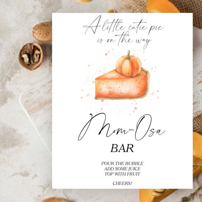 Pumpkin pie baby shower Momosa bar Poster (Creator Uploaded)