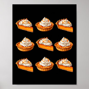 Pumpkin Pie Buffet Thanksgiving Ugly Costume  Poster