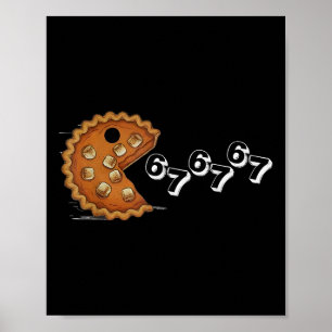Pumpkin Pie Chasing 6 7 Funny Fall Thanksgiving 67 Poster