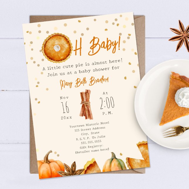 Pumpkin Pie Cutie Pie Oh Baby Shower Invitation (Creator Uploaded)