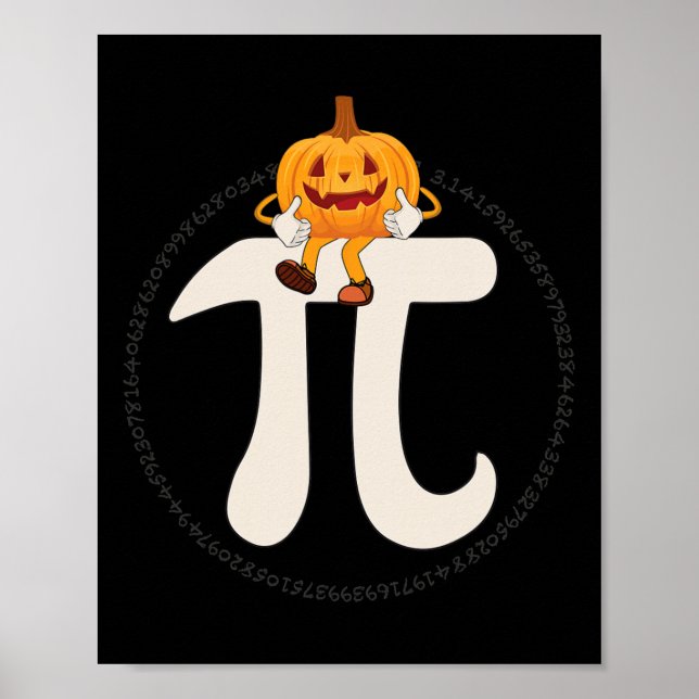 Pumpkin Pie Math Funny Halloween  Poster (Front)
