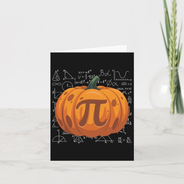 Pumpkin Pie Math Funny Halloween Thanksgiving Pi D Card (Front)