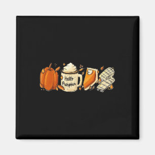 Pumpkin Pie Pumpkin Latte Tee For Women Thanksgivi Magnet