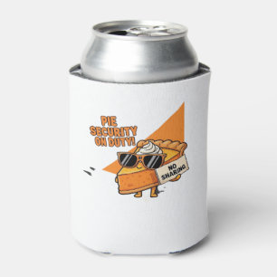 Pumpkin Pie Security Guard Funny Thanksgiving Over Can Cooler