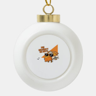 Pumpkin Pie Security Guard Funny Thanksgiving Over Ceramic Ball Christmas Ornament