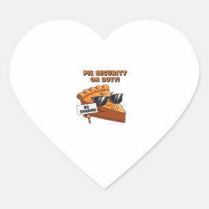Pumpkin Pie Security Guard Funny Thanksgiving Over Heart Sticker
