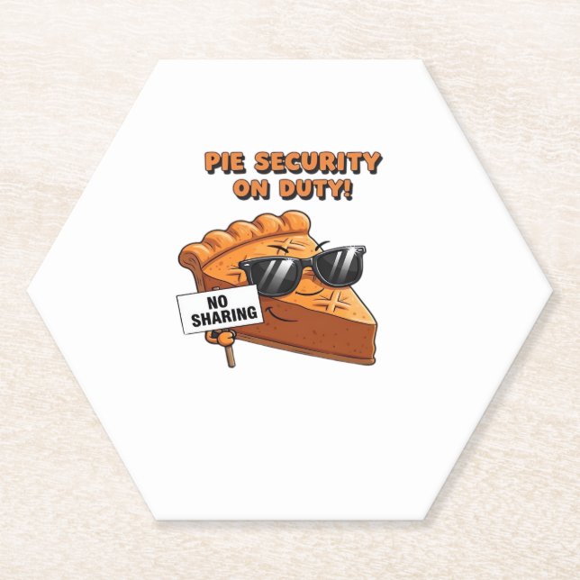 Pumpkin Pie Security Guard Funny Thanksgiving Over Paper Coaster (Front)