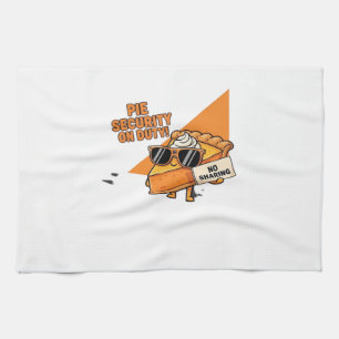 Pumpkin Pie Security Guard Funny Thanksgiving Over Tea Towel