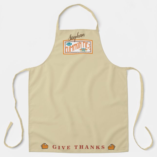 Pumpkin Pie Sign Thanksgiving Holiday Apron (Front)