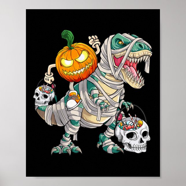 Pumpkin Riding Mummy Dinosaur T rex Halloween Fun  Poster (Front)