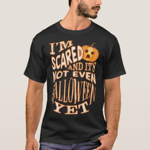 Pumpkin Scary Fancy Halloween Saying Kids Adults T-Shirt