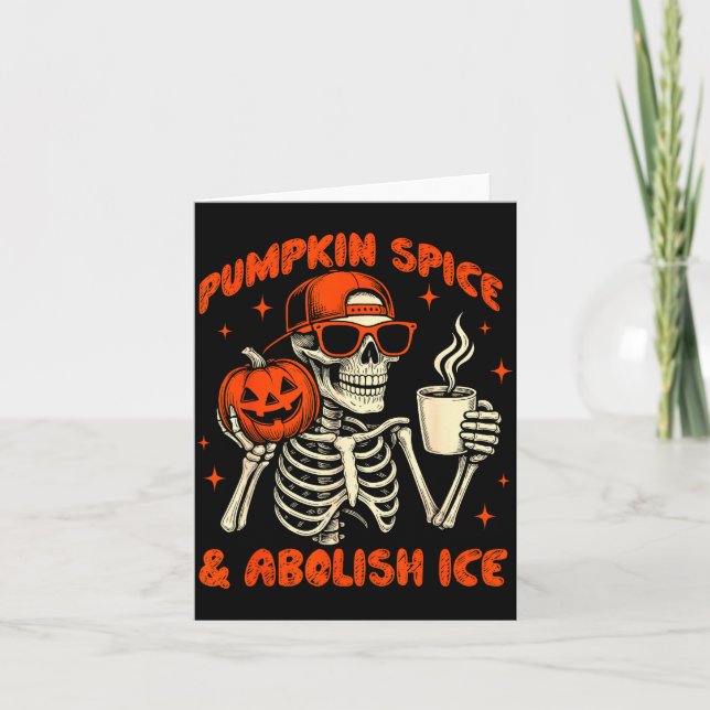 Pumpkin Sce Abolish Ice Anti Trump Resist Tee  Card (Front)