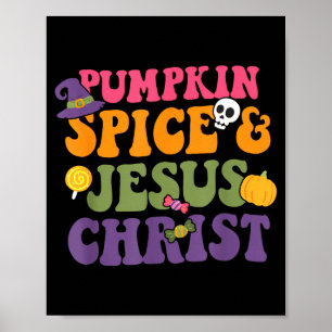 Pumpkin Sce &amp; Je-sus Christ Funny Christian Ha Poster