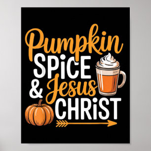 Pumpkin Sce And Jesus Christ Christian Fall Autumn Poster
