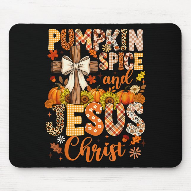 Pumpkin Sce And Jesus Christ Funny Fall Christian  Mouse Pad (Front)