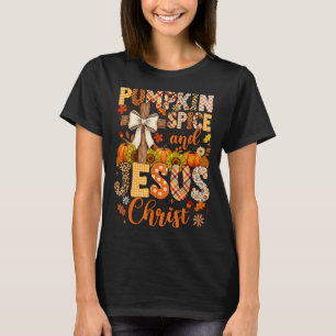 Pumpkin Sce And Jesus Christ Funny Fall Christian  T-Shirt