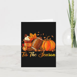 Pumpkin Sce Football Tis The Season Fall Thanksgiv Card