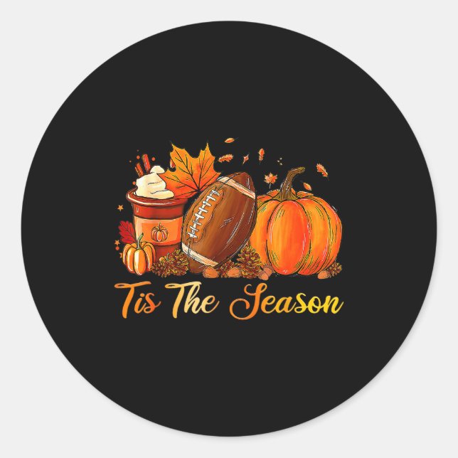 Pumpkin Sce Football Tis The Season Fall Thanksgiv Classic Round Sticker (Front)