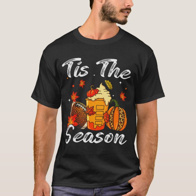Pumpkin Sce Football Tis The Season Fall Thanksgiv T-Shirt (Front)