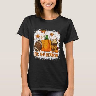 Pumpkin Sce Football Tis The Season Fall Thanksgiv T-Shirt