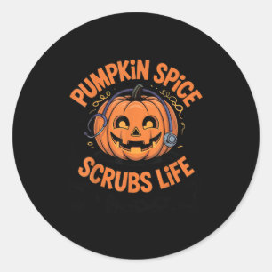 Pumpkin Sce Scrubs Life Nurse Funny Halloween Cost Classic Round Sticker