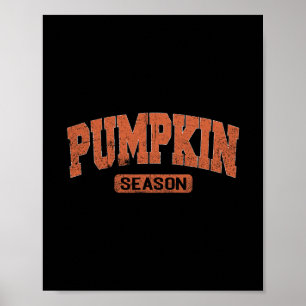 Pumpkin Season Cozy Thanksgiving Autumn Fall Leave Poster