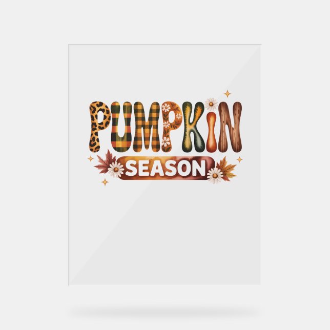 Pumpkin Season Fall Boho Acrylic Sign (Front)