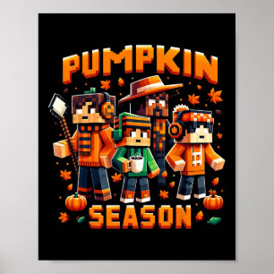 Pumpkin Season Pixel Gaming Fall Gamer Autumn Vibe Poster