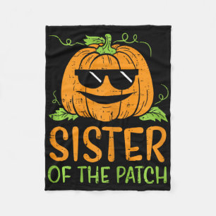 Pumpkin Sister Of The Patch Halloween Family Sis G Fleece Blanket