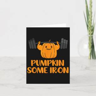 Pumpkin Some Iron Fun Halloween Gym Workout Liftin Card