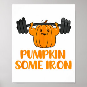 Pumpkin Some Iron Fun Halloween Gym Workout Liftin Poster