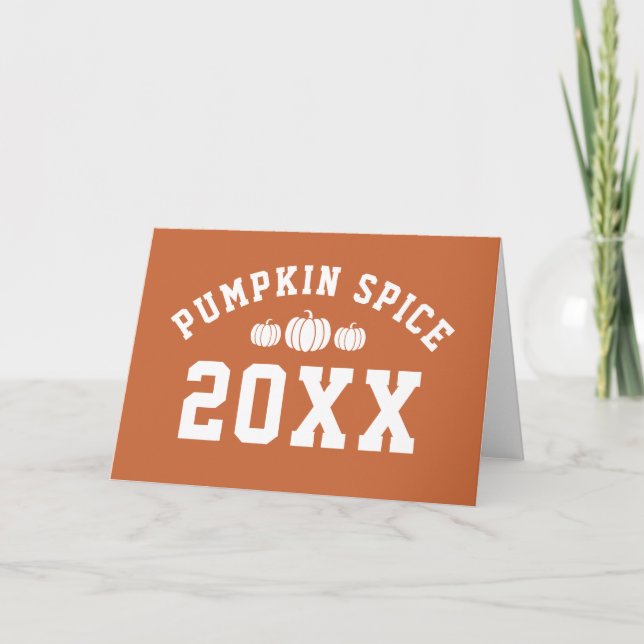 Pumpkin Spice 20XX Year Card (Front)