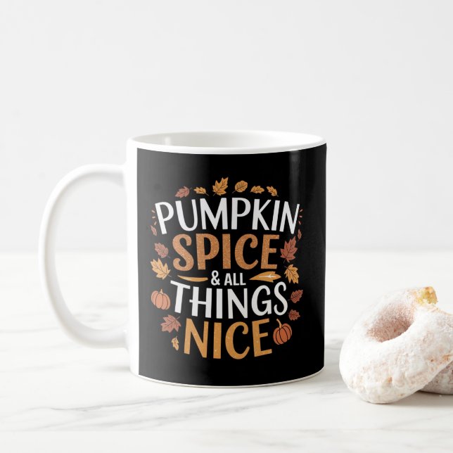 Pumpkin Spice & All Things Nice | Cozy Fall Coffee Mug (With Donut)