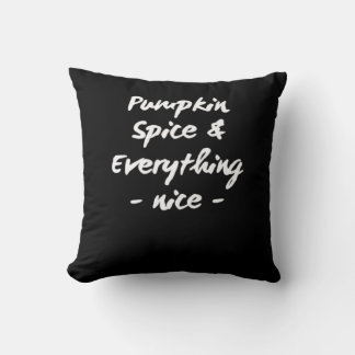 Pumpkin Spice And Everything Is Nice Essential Cushion